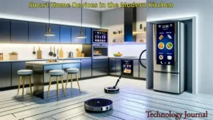 Smart Home Devices in the Modern Kitchen