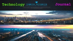 Journey of WWT and milestones in revolutionizing the tech industry