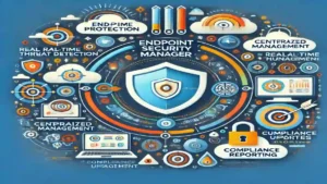 endpoint security manager