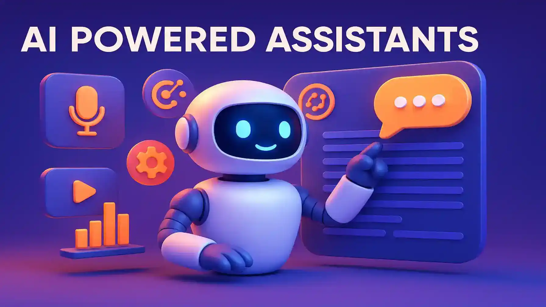 AI POWERED ASSISTANTS