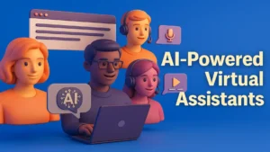 AI POWERED ASSISTANTS